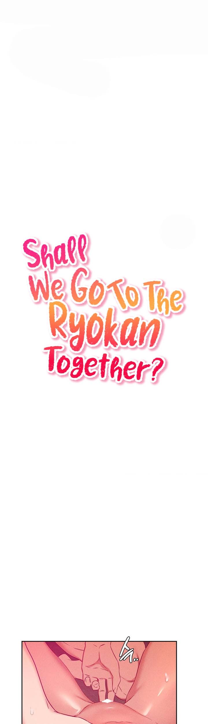 Shall We Go to the Ryokan Together? - Chapter 4 1