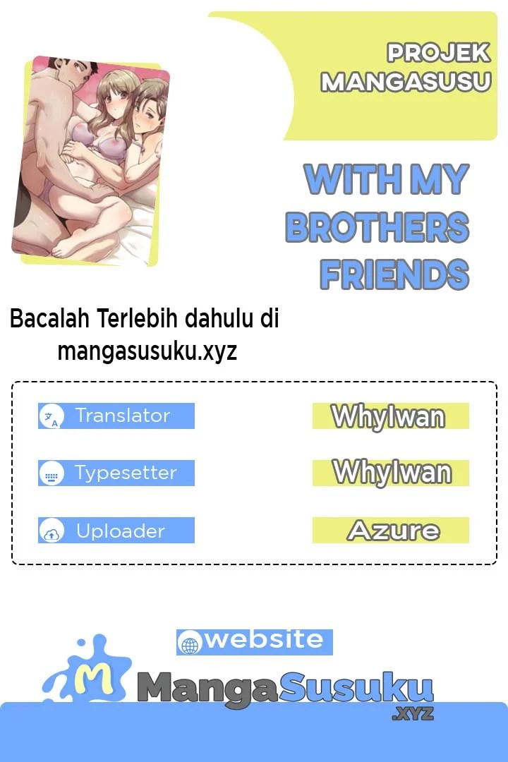 With My Brothers Friends - Chapter 2 1