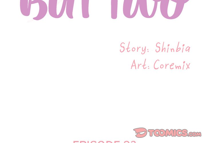 Not One, But Two - Chapter 23 3