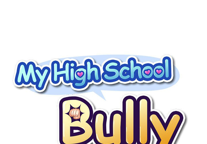 My High School Bully - Chapter 6 3